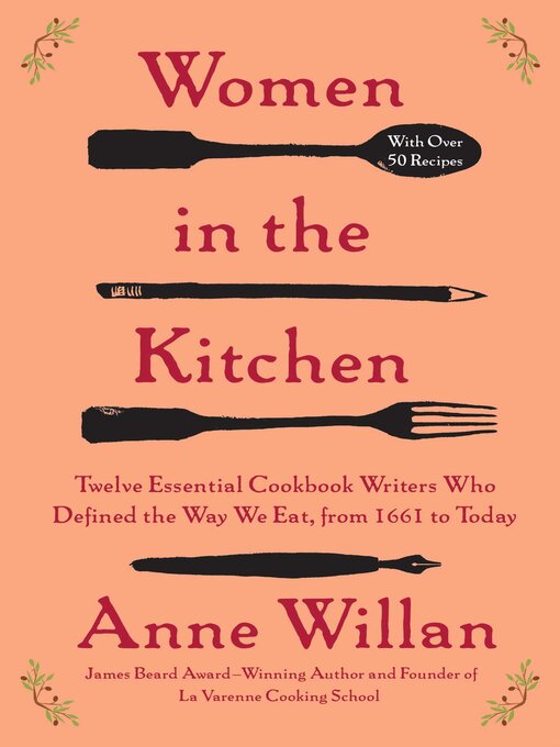 Title details for Women in the Kitchen by Anne Willan - Wait list